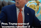 Trump admin live updates: Trump warns of ‘economic ruination’ if courts rule against tariffs